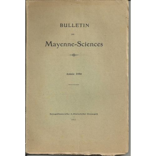 Bulletin Mayenne Sciences - Année 1950 - Sommaire Scanné