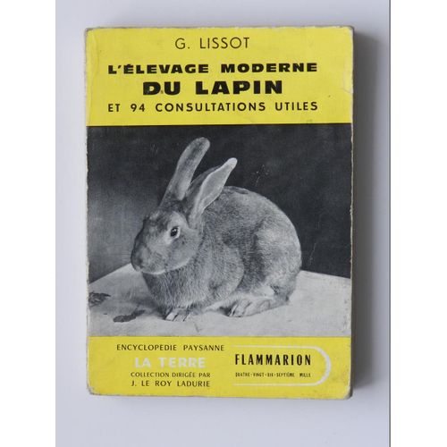 L'élevage Moderne Du Lapin
