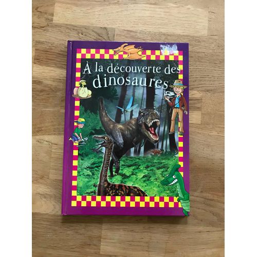 A La Découverte Des Dinosaures