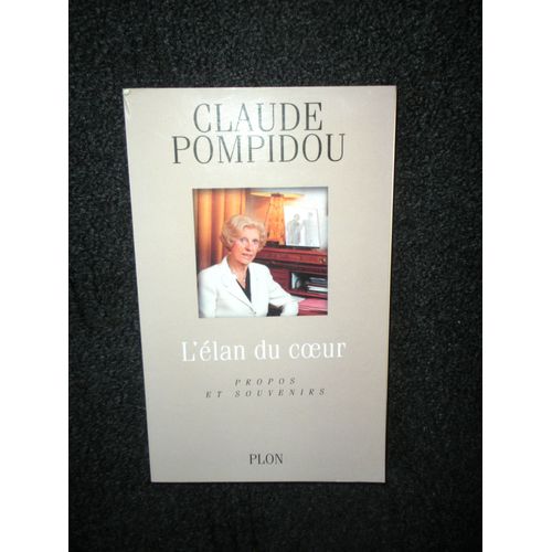 L'élan Du Coeur. Propos Et Souvenirs.