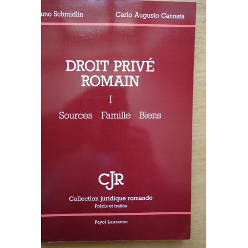 Droit Privé Romain. I, Sources, Famille, Biens, 262 P.