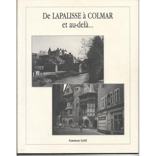 De Lapalisse À Colmar Et Au-Delà... (Histoire D'un Jeune Homme De 18 Ans À La Déclaration De Guerre Engagé Dans La Résistance) Allier, Bourbonnais