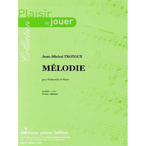 Jean-Michel Trotoux, Mélodie