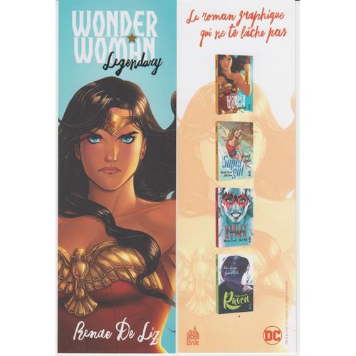 Marque Page " Wonder Woman Legendary " De Rende De Liz, Dc Comics.