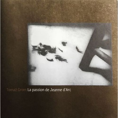 Cd Toma¿ Grom : Ost La Passion De Jeanne D'arc (Slovénie 1996)