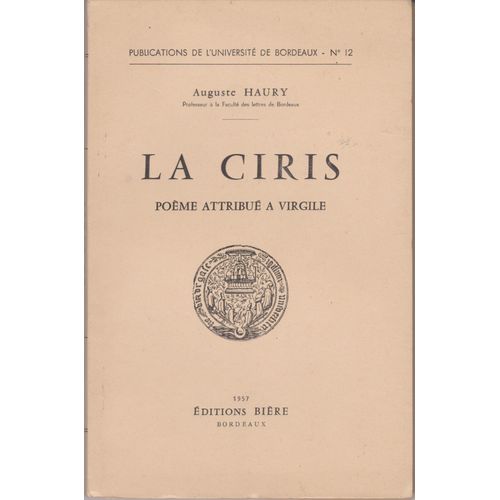 La Ciris , Edition Critique