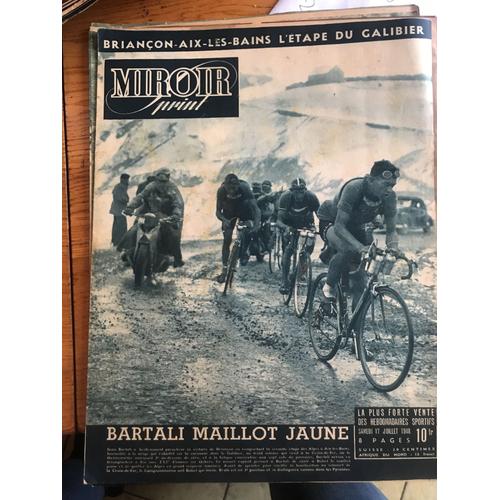Miroir Sprint 17 Juillet 1948 Bartali Maillot Jaune