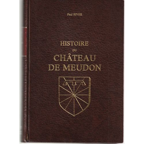 Histoire Du Château De Meudon