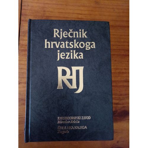 Rje¿Nik Hrvatskog Jezika Dictionnaire De La Langue Croate