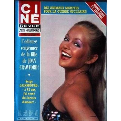 Cine Tele Revue N° 41 Du 08/10/1981 - Des Animaux Martyrs Pour La Guerre Nucleaire - Joan Crawford - Serge Gainsbourg - Charlene.