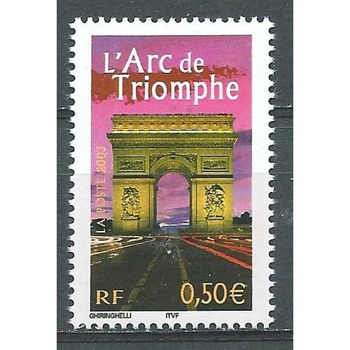 Portraits De Régions. La France À Voir. L'arc De Triomphe 2003 N° 3599 Neuf**