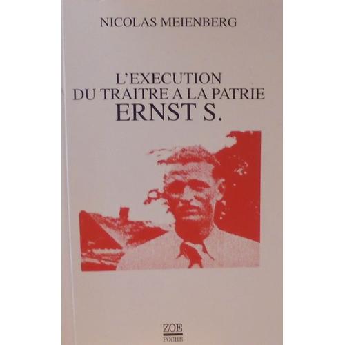 L'exécution Du Traite À La Patrie Ernst S.