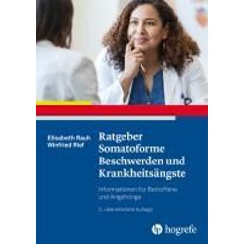 Ratgeber Somatoforme Beschwerden Und Krankheitsängste