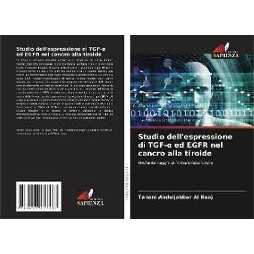 Studio Dell'espressione Di Tgf-¿ Ed Egfr Nel Cancro Alla Tiroide