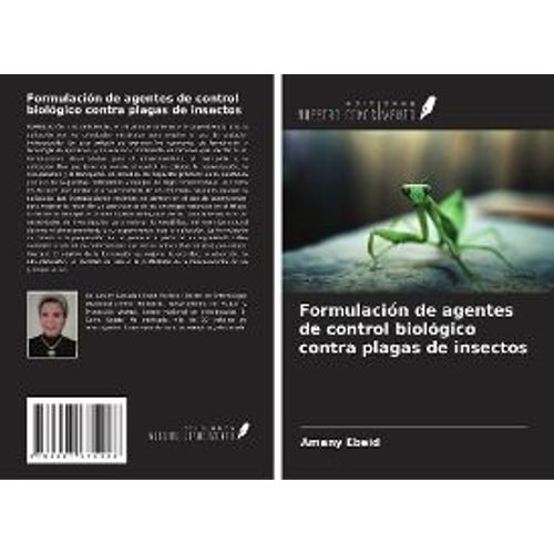 Formulación De Agentes De Control Biológico Contra Plagas De Insectos