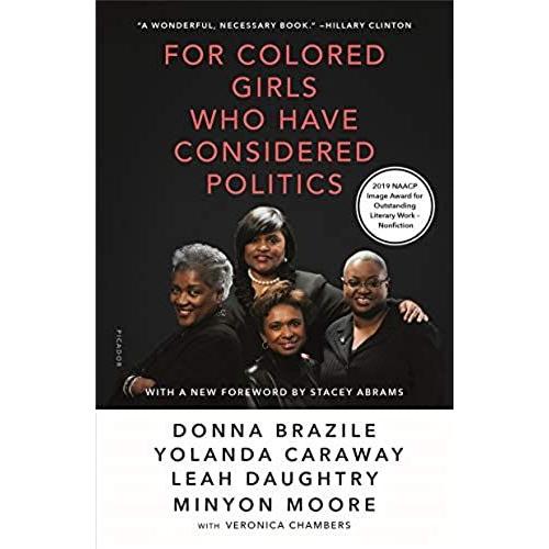 For Colored Girls Who Have Considered Politics