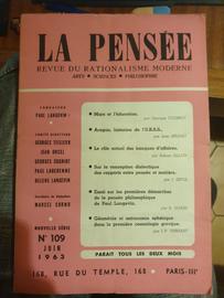 Pensee (La) [No 109] Du 01/06/1963 - Marx Et L'education Par Cogniot - Aragon, Historien De L'urss P