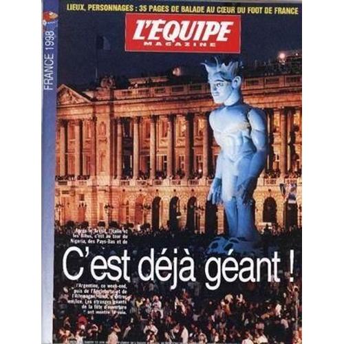 Equipe Magazine (L') N° 844 Du 13/06/1998 - Le Foot De France 98.