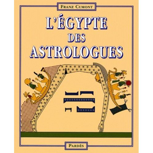 L'égypte Des Astrologues