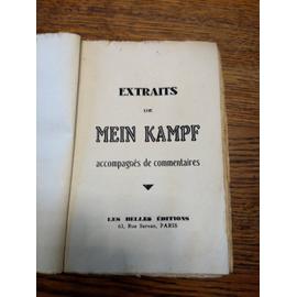 Extraits de mein kampf accompagnés de commentaires (mon combat