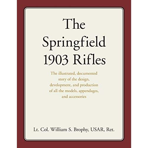 The Springfield 1903 Rifles