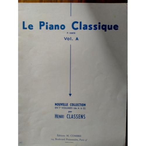 Le Piano Classique Vol A