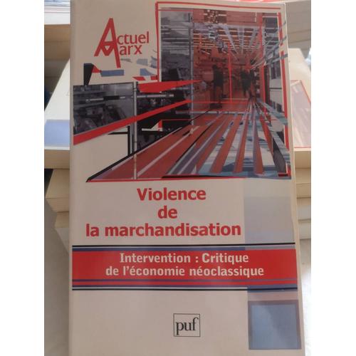 Violence De La Marchandisation