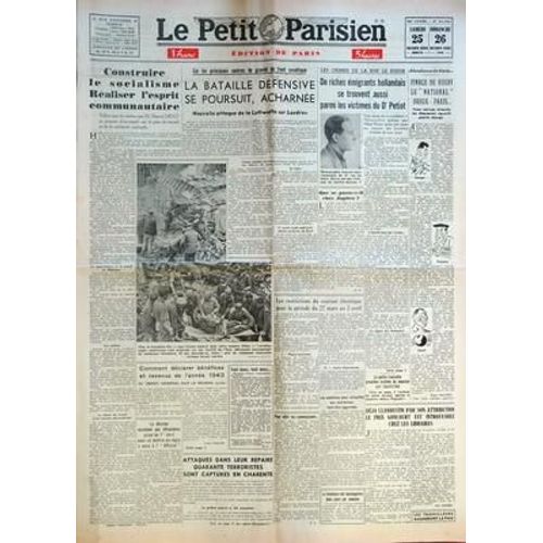 Petit Parisien (Le) N° 24322 Du 25/03/1944 - Construire Le Socialisme Realiser L Esprit Communautaire Telles Sont Les Taches Que M Marcel Deat Se Propose D Accomplir Sur Le Plan Du Travail Et De La...