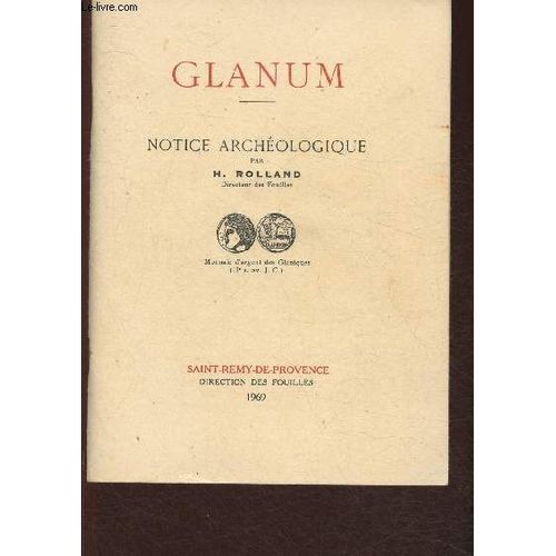 Glanum- Notice Archéologique