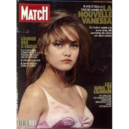Paris Match N° 2171 Du 03/01/1991 - La Nouvelle Vanessa Paradis - 18 Ans Et Deja Star Des Annees 90. L'annee Des 3 Chocs - 1 - Le Chaos Russe. Gorbatchev Face A La Tragedie Par Valery Giscard D'est...