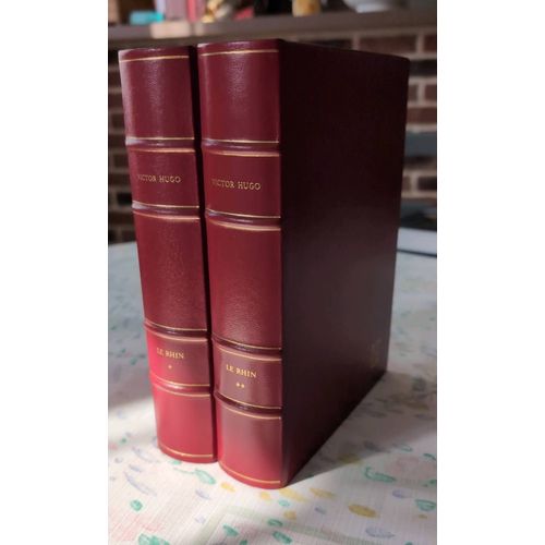 Victor Hugo - Le Rhin , Lettres À Un Ami - Imprimerie Nationale 1985