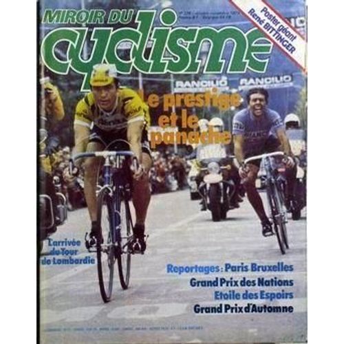 Miroir Du Cyclisme N° 275 Du 01/10/1979 - Le Prestige Et Le Panache. L'arrivee Du Tour De Lombardie. Reportages - Paris - Bruxelles - Grand Prix Des Nations - Etoile Des Espoirs - Grand Pri...
