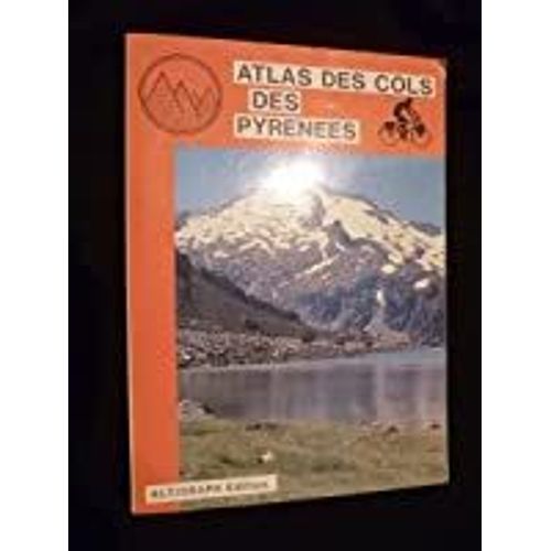 Atlas Des Cols Des Pyrenees