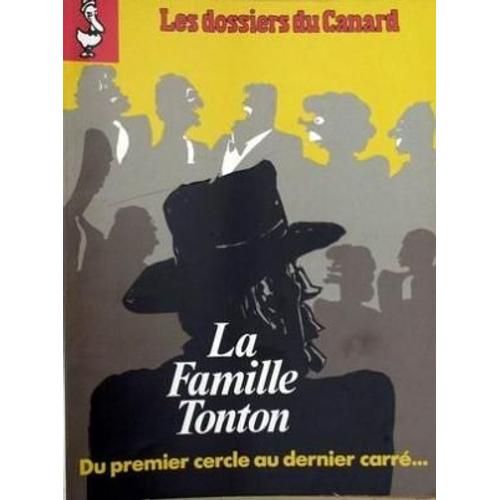 Dossiers Du Canard (Les) N° 41 Du 01/10/1991 - La Famille Tonton Alain Corbion Ici L'ombre Pierre Tourlier Marcel Lassance Claude Gubler Paulette Et Marie Claire Isabelle Thomas Edgard Pisani Jacqu...