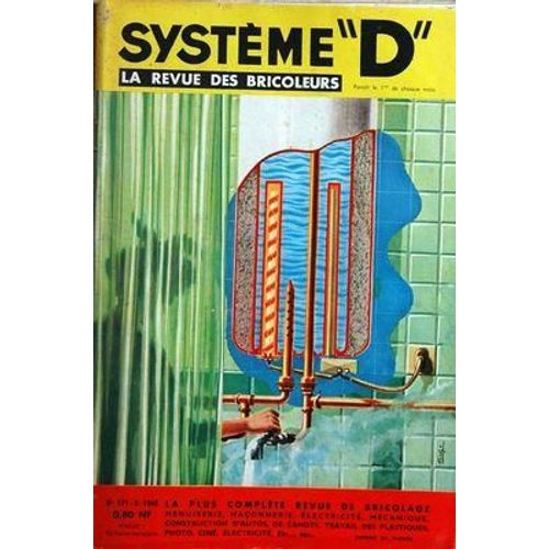 Systeme D N° 171 Du 01/03/1960 - Revue De Bricolage