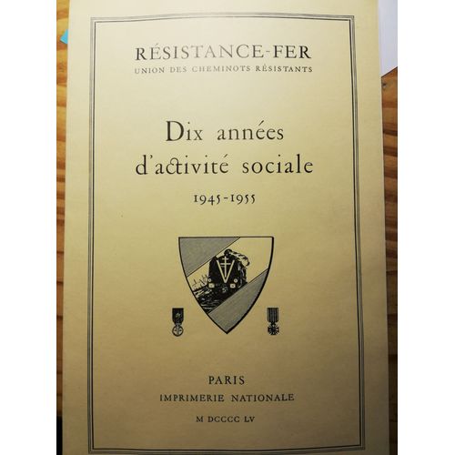 Dix Années D'activité Sociale, 1945-1955