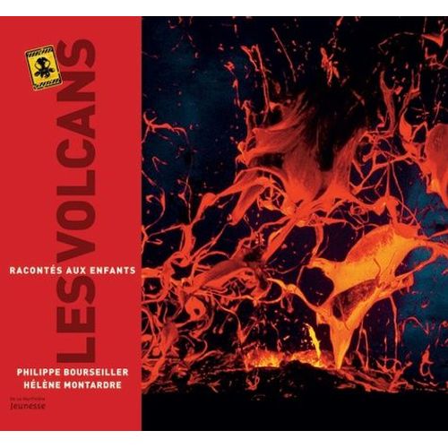 Les Volcans Racontés Aux Enfants
