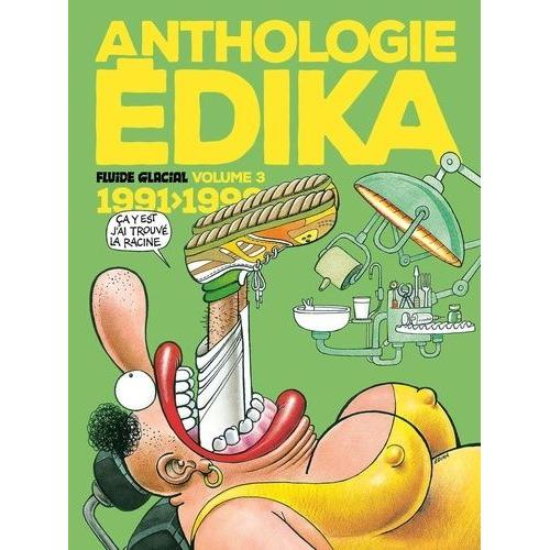 Anthologie Edika Tome 3 - 1991-1996