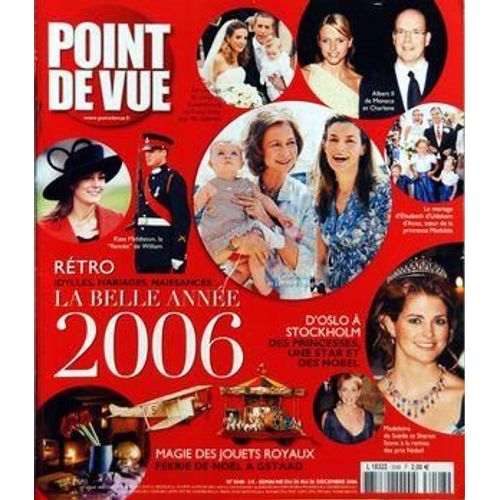 Point De Vue N° 3048 Du 20/12/2006 - Albert Ii De Monaco Et Charlene - Le Mariage De Louis De Luxembourg Et Tessy - Mariage D'elisabeth D'udekem D'acor - Soeur De La Princesse Mathilda - D'oslo ...