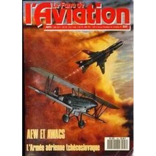 Fana De L'aviation (Le) N° 252 Du 01/01/1990 - Aew Et Awacs - L'armee Aerienne Tchecoslovaque.