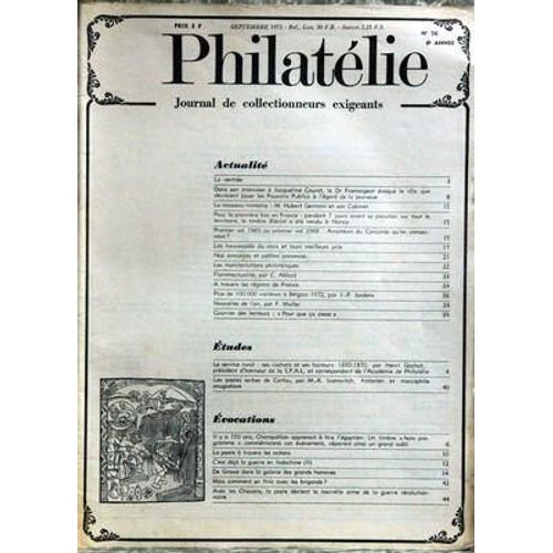 Philatelie N° 56 Du 01/09/1972 - J. Caurat - Le Dr Fromaigeat - Hubert Germain Et Son Cabinet - Le Timbre Bleriot Vendu A Nancy - 1er Vol 69 Ou 1er Vol 68 - Concorde.