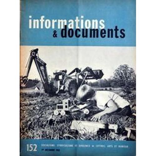 Informations Et Documents N° 152 Du 01/12/1961