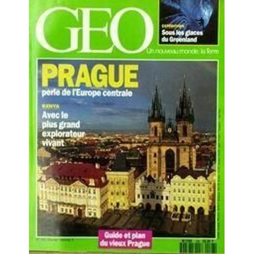 Geo N° 168 Du 01/02/1993 - Sous Les Glaces Du Groenland. Prague - Perle De L'europe Centrale. Kenya - Avec Le Plus Grand Explorateur Vivant.