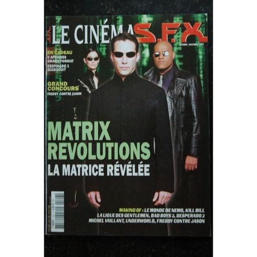 Sfx 106 - Matrix Revolutions - Le Monde De Nemo - Kill Bill + Affiches - 80 Pages - 2003 10