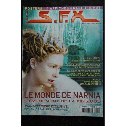 Sfx 117 - Le Monde De Narnia - Mr & Mrs Smith - Le Guide Du Voyageur Galactique + Affiches - 80 Pages - 2005 08