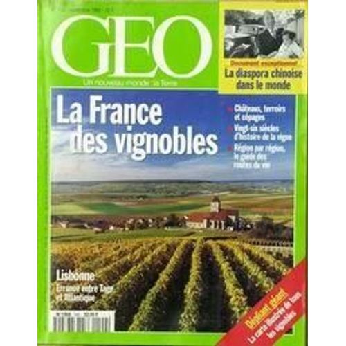 Geo N° 199 Du 01/09/1995 - La Diaspora Chinoise Dand Le Monde. La France Des Vignobles - Chateaux Terroirs Et Cepages - Vingt-Six Siecles D'histoire De La Vigne - Le Guide Des Routes Du...