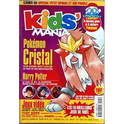 Kid's Mania N° 25 Du 01/12/2001 - Pokemon Cristal - Harry Potter - Jeux Video