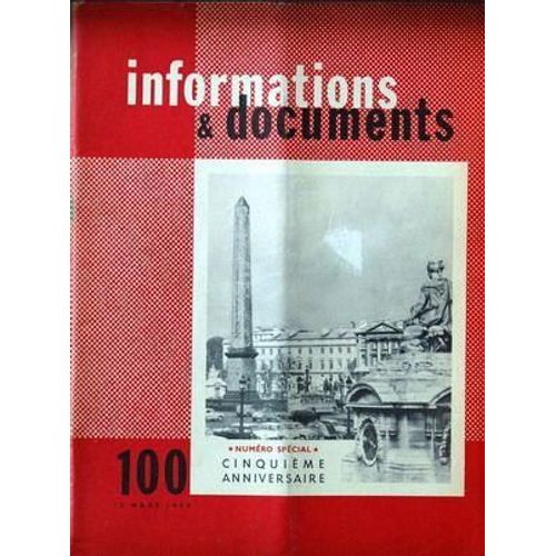 Informations Et Documents N° 100 Du 15/03/1959