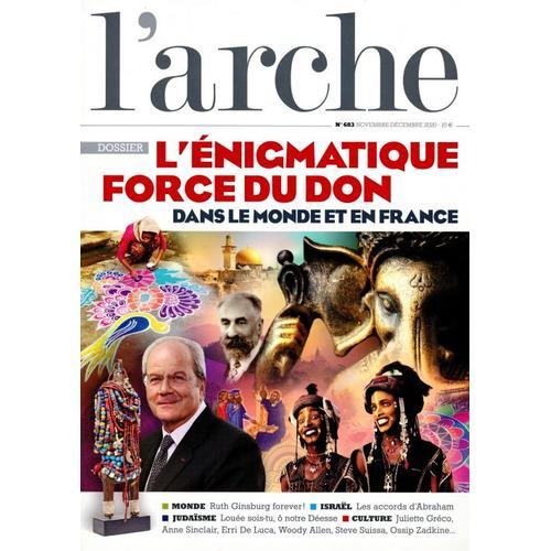 L'arche 683 L'enigmatique Force Du Don Dans Le Monde Et En France