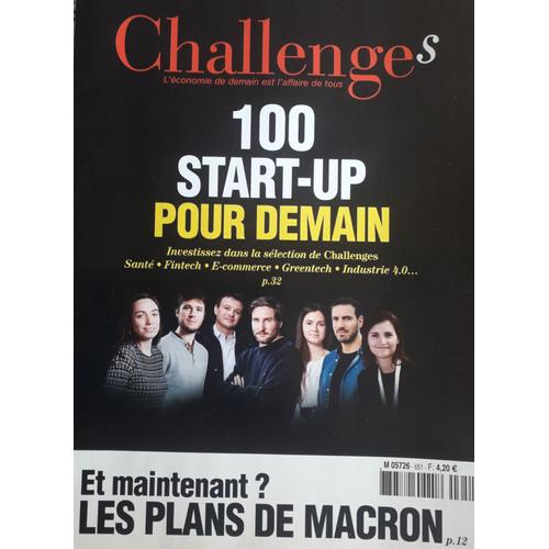 Challenges N° 651 - Du 23 Au 29 Avril 2020 - 100 Start-Up Pour Demain , Investissez....